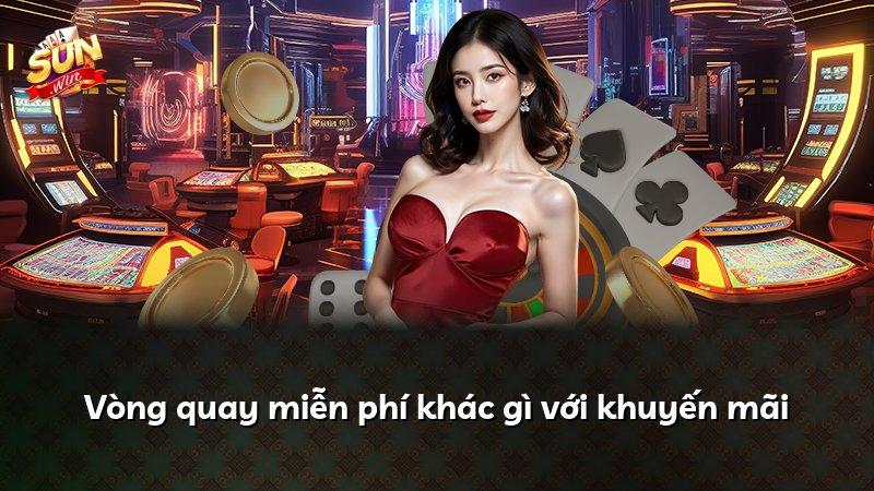 Vòng quay miễn phí khác gì với khuyến mãi